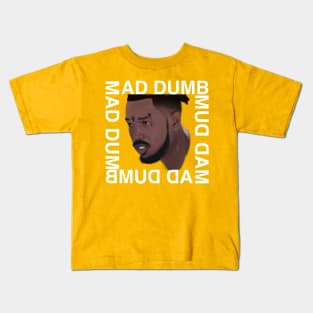 Mad Dumb Killmonger Kids T-Shirt